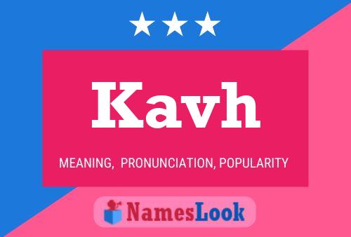 Kavh Name Poster