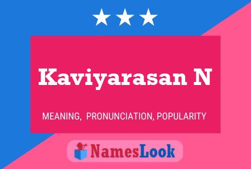 Kaviyarasan N Name Poster