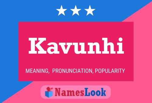 Kavunhi Name Poster