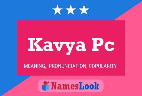 Kavya Pc Name Poster