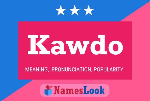 Kawdo Name Poster