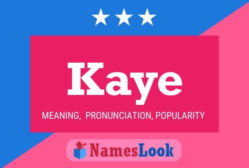 Kaye Name Poster