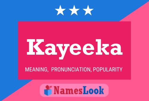 Kayeeka Name Poster