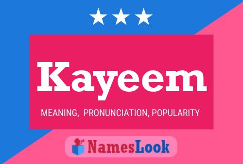 Kayeem Name Poster