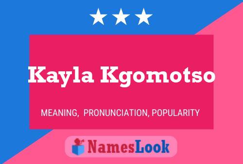 Kayla Kgomotso Name Poster