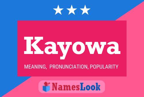 Kayowa Name Poster