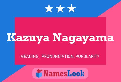 Kazuya Nagayama Name Poster