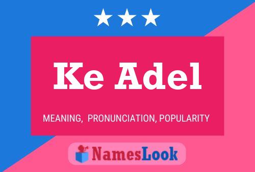 Ke Adel Name Poster