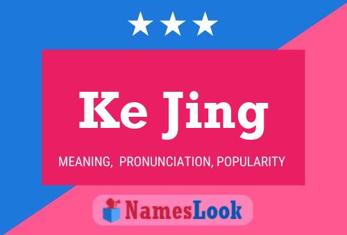 Ke Jing Name Poster