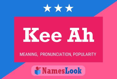 Kee Ah Name Poster