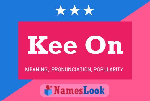 Kee On Name Poster