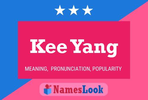 Kee Yang Name Poster