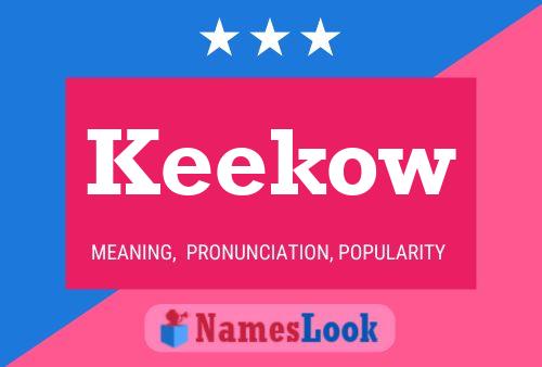 Keekow Name Poster