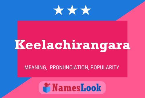 Keelachirangara Name Poster