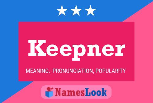 Keepner Name Poster