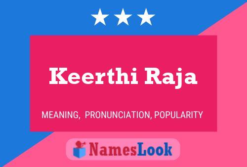 Keerthi Raja Name Poster