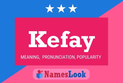 Kefay Name Poster