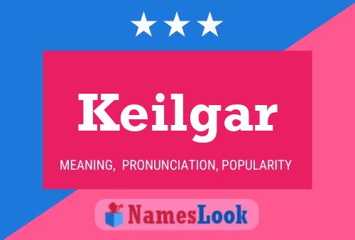 Keilgar Name Poster