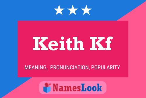 Keith Kf Name Poster