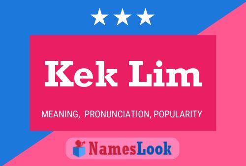 Kek Lim Name Poster