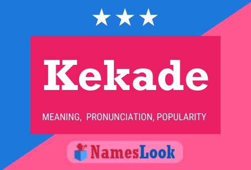 Kekade Name Poster