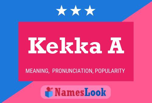 Kekka A Name Poster