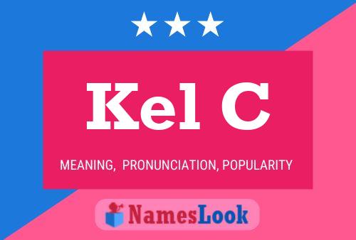 Kel C Name Poster