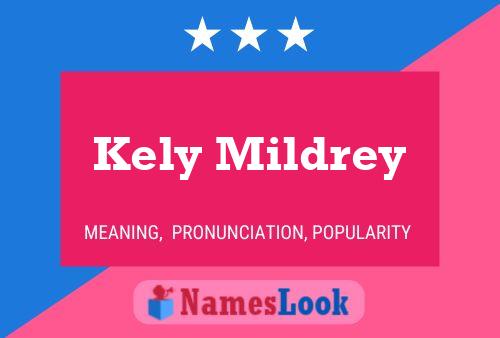 Kely Mildrey Name Poster