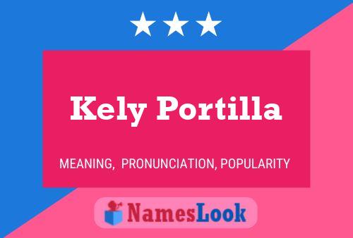 Kely Portilla Name Poster