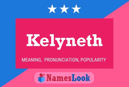 Kelyneth Name Poster