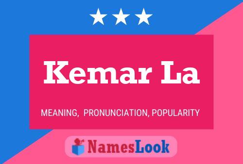 Kemar La Name Poster