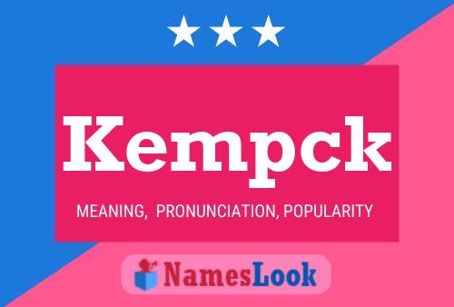 Kempck Name Poster