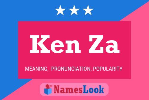 Ken Za Name Poster