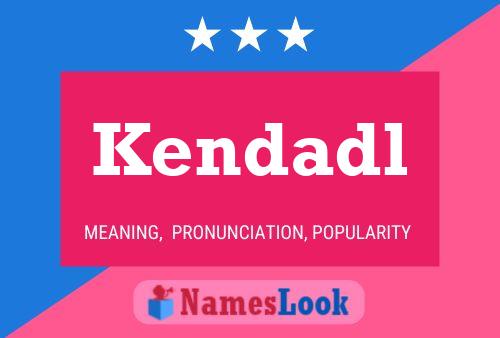 Kendadl Name Poster