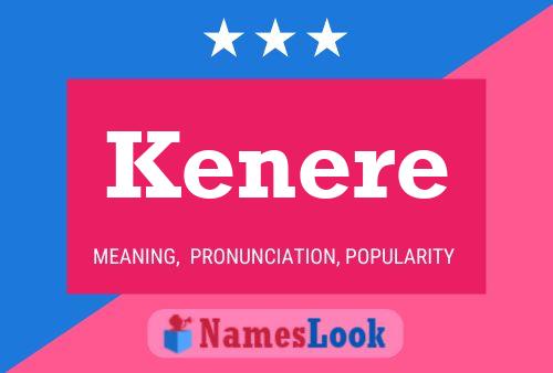 Kenere Name Poster