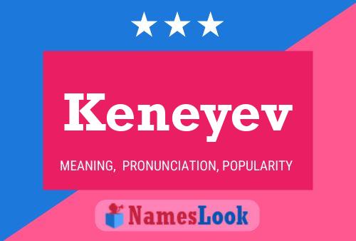 Keneyev Name Poster