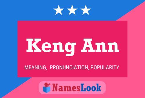 Keng Ann Name Poster