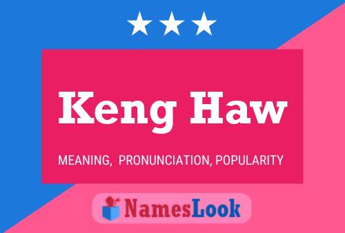 Keng Haw Name Poster