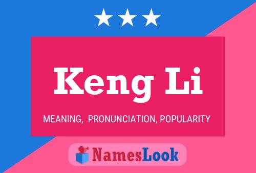 Keng Li Name Poster