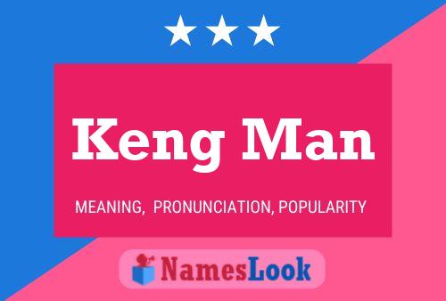 Keng Man Name Poster