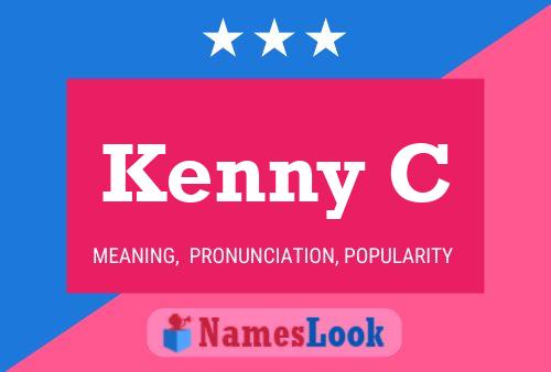 Kenny C Name Poster