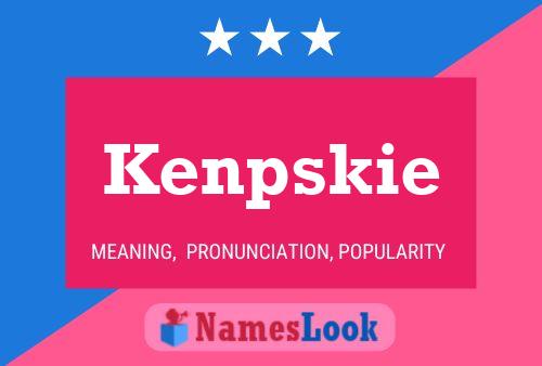 Kenpskie Name Poster