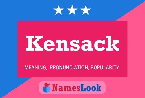 Kensack Name Poster