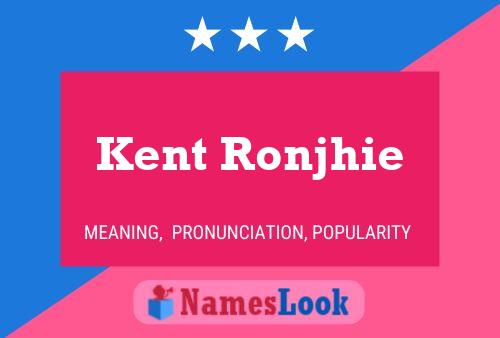 Kent Ronjhie Name Poster