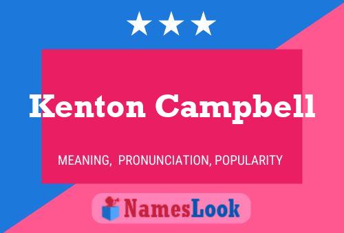 Kenton Campbell Name Poster