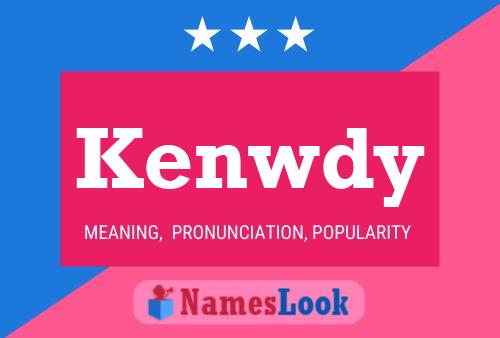 Kenwdy Name Poster