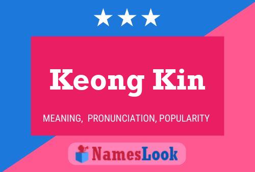 Keong Kin Name Poster