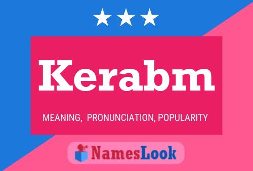 Kerabm Name Poster