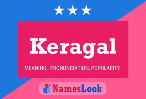 Keragal Name Poster