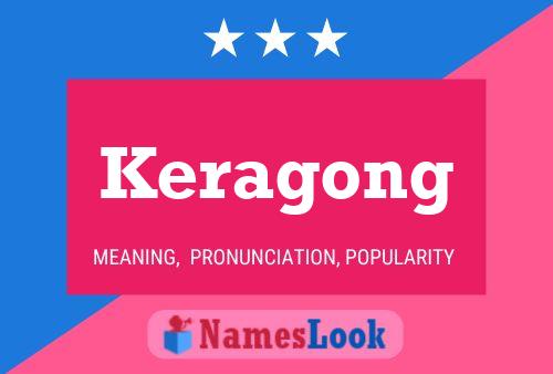 Keragong Name Poster